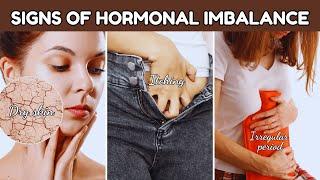 5 Signs of Hormonal Imbalance You Should Never Ignore