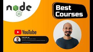 Best Node Js Tutorial Course To Learn In 2024