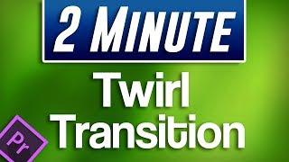 Premiere Pro CC : How to Make a STRETCHING Radial Twirl Transition Effect
