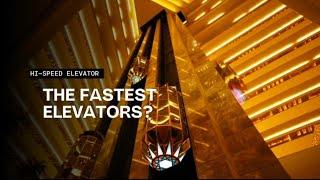 WORLD'S FASTEST Elevators You Won't Believe Exist!