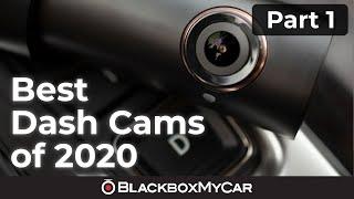 Best Dash Cams of 2020 | Part 1 | BlackboxMyCar