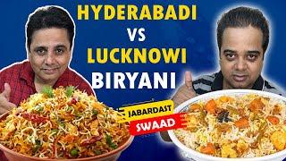 Hyderabadi Biryani in Delhi vs Lucknowi Biryani in Delhi ! The Biryani Life ! Best Veg Dum Biryani