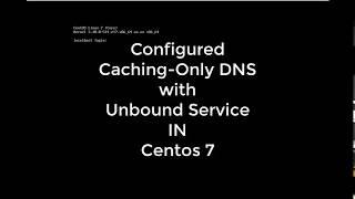 Configured Caching-only DNS with unbound Service
