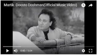 Martik -Doosto  Doshman مارتیک - دوست و دشمن