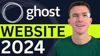 Ghost Website Tutorial for Beginners 2024