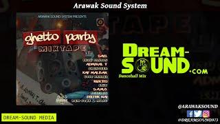 Arawak Sound - Ghetto Party (Dancehall Mix 2020 Ft Spice, Cali P, Shenseea, Ken Vybz, Admiral T)