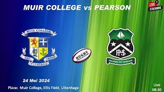 Rugby Muir Colege vs HS Pearson