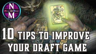 10 IMPORTANT Tips to Improve Your Draft Game | Magic: The Gathering | Nizzanotes #17