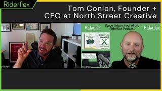 Riderflex Podcast - Guest Interview #457 - Tom Conlon