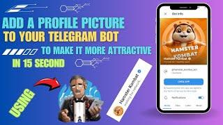 How to Add a Profile Picture to Your Telegram Bot / telegram bot