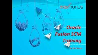 ORACLE FUSION SCM Training –ORACLE FUSION SCM Online Training–(ORACLE FUSION SCM Certification Tips)