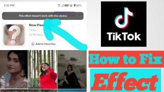 How to Fix TikTok this effect does not work this device 2023|দুই মিনিটে ঠিক করুন Effect problem #sr