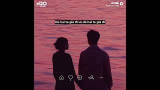 Là Anh (Lofi Lyrics) - Phạm Lịch x H2O | Dù hai ta già đi và dù hai ta già đi... Hot Tiktok 2023