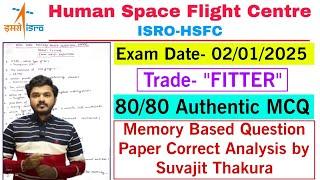 ISRO HSFC Fitter Question Paper 2025 | ISRO HSFC Fitter Question Paper 02/01/2025 Analysis #isro