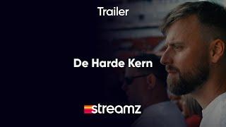 De Harde Kern | Trailer | Documentaire | Streamz