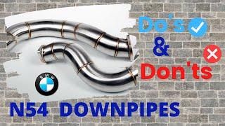 N54 downpipe install Do's and Don'ts *Must Watch*