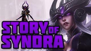 Story of Syndra Up to Date