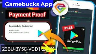 Get ₹10 inr Google play gift codes | Gamebucks app payment proof