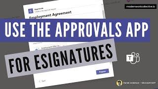 How to use the Approvals App in Microsoft Teams for eSignatures