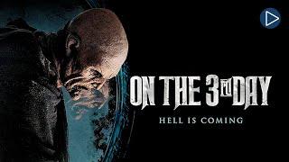 ON THE 3RD DAY (aka AL TERCER DÍA)  Full Fantasy Horror Movie Premiere  English HD 2024