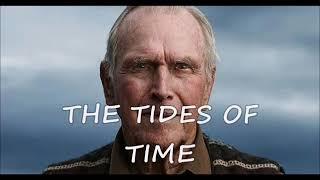 Tides of Time (Mr. Daniel Blankenship Tribute) Written and Performed by Frank Healey