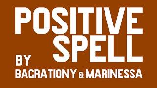 Positive Spell Session@Respect Production/23/01/16 by Bagrationy & Marinessa