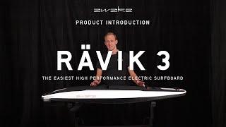 Awake RÄVIK 3 | The easiest high-performance electric surfboard | Product Introduction Video