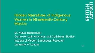 Narratives within the Archive: Hidden Narratives of Indigenous Women in Nineteenth-Century Mexico