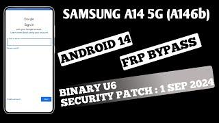 Samsung A14 5g Frp Bypass Android 14 2024 BINARY U6 || A146b Frp Bypass Chimera Tool