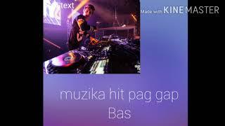 BASS MUZIK Pag gap