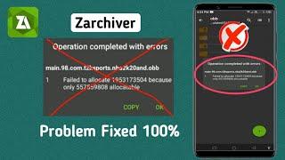 How To Fix Zarchiver Operation Completed With Errors | Zarchiver Operation Completed With Errors Fix