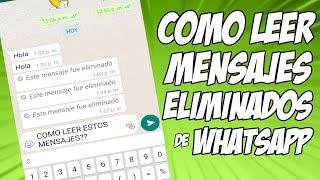 COMO LEER LOS MENSAJES ELIMINADOS DE WHATSAPP