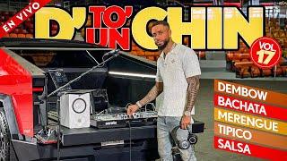 DETO UN CHIN VOL 17  DESDE RD  BACHATA MIX | DEMBOW MIX | SALSA MIX | MERENGUE MIX  DJ ADONI