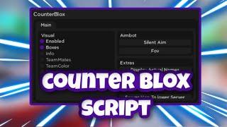 [NEW] Counter Blox Script | Aimbot | Esp | Silent Aim | AND MORE | PASTEBIN