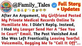 After An Argument, My Girlfriend Posted My Private Medical Records Online To Humiliate Me. I Didn't