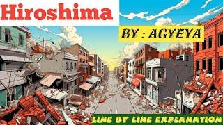 Hiroshima by Agyeya | Hiroshima poem | Hiroshima poem by agyega | Hiroshima explanation #hiroshima