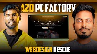 UI/UX Rescue: Revamping A2D PC Factory Website | Design Rescue | Episode 1