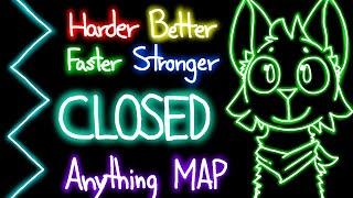 HARDER BETTER FASTER STRONGER  Neon MAP | ON HOLD