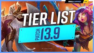 NEW TIER LIST for PATCH 13.9 - League of Legends