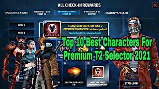 Top 10 Best Characters For Premium T2 Selector 2021 - Marvel Future Fight