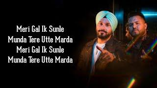 Gal sunle (lyrics) - Param singh, Kamal Kahlon | new song lyrics |