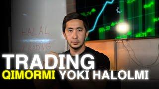 TRADING QIMORMI YOKI HALOLMI