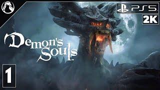 DEMON`S SOULS: REMAKE  ПРОХОЖДЕНИЕ [PS5] ─ ЧАСТЬ 1: ДЕМОНИЧЕСКИЕ ДУШИ