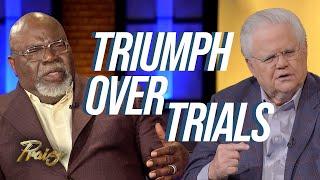 T.D. Jakes & John Hagee: Triumph Over Trials (Part 1) | Praise on TBN