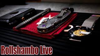 Rollshambo EDC Knives LIVE! -MayDAY!