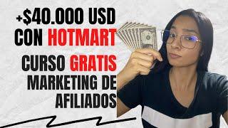  CURSO GRATIS: Cómo hacer MARKETING DE AFILIADOS desde CERO | Hotmart 2024 | Estrategia PASO A PASO