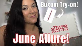 JUNE 2025 ALLURE BEAUTY BOX IS HERE! Unboxing & Trying on the Buxom Lip Liner: I Goofed! 