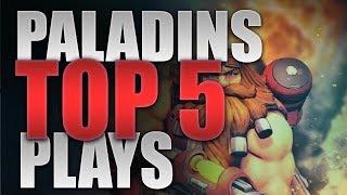 Top 5 Paladins Plays (Esports) #1