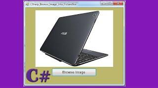 C# Tutorial - How To Browse Image Into PictureBox Using C# [ With Source Code ]