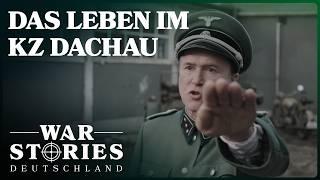 Wie war das Leben im KZ Dachau? Augenzeugen berichten | Dokumentarfilm | War Stories Deutschland